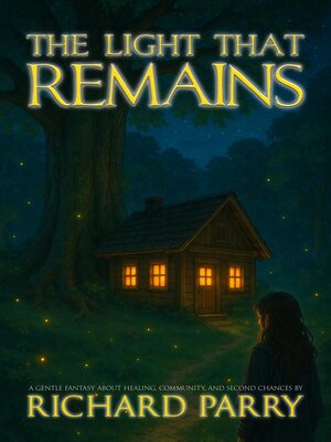 cover image of The Light That Remains